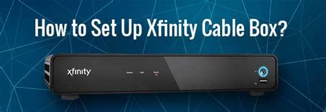 how to hook up xfinity cable